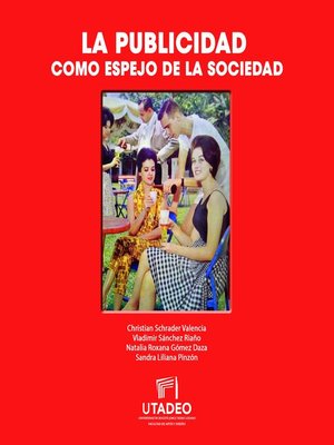 cover image of La publicidad como espejo de la sociedad